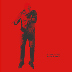 Manuel Zurria / Terry Riley - Dorian Reeds  (from "AGAIN & AGAIN" AG23)