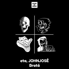 eta, JOHNJOSÉ - Bratá (Radio Mix)