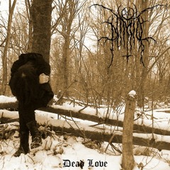 Nimiq ~ Dead Love (Full Album) (Russia, 2023) (Genre: DSBM)