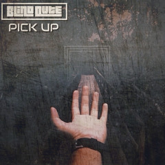 Blind Dvte - Pick Up “FREE DOWNLOAD”