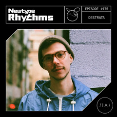 Newtype Rhythms #175 - Special Guest: Destrata