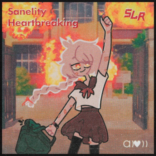 Sanelity - Heartbreaking
