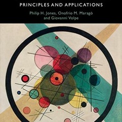 [GET] KINDLE PDF EBOOK EPUB Optical Tweezers: Principles and Applications by  Philip H. Jones,Onofri