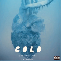 Cold ft La Higgz