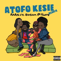 ATOFO KESIE Remix (Prod. TwistedWavex)