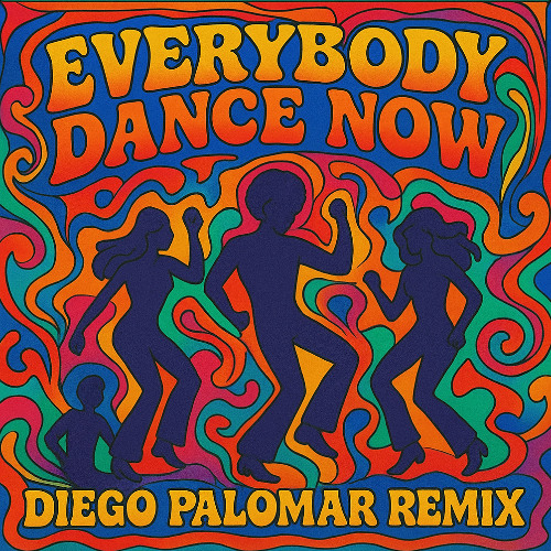 EVERYBODY DANCE NOW EDIT - DIEGO PALOMAR