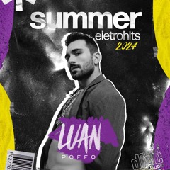 SUMMER ELETROHITS: os melhores hits da era em um set com novos remixes ☀️