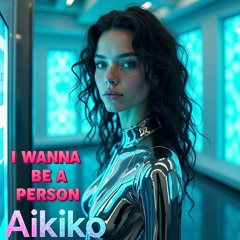I Wanna Be a Person