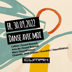 Danse Avec Moi - Climax Institutes Stuttgart - 30.09.2022