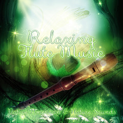 Relaxing Sound of Flute for Rest