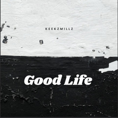 Good Life
