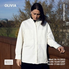 Olivia - Noods Radio 18.10.23