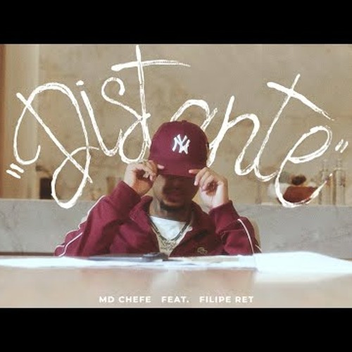 MD Chefe ft. Filipe Ret - Distante