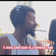 JESUS HOMELESS // 1440 TAH & Faise One