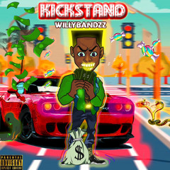 WILLYBANDZ- KICKSTAND [mp3];