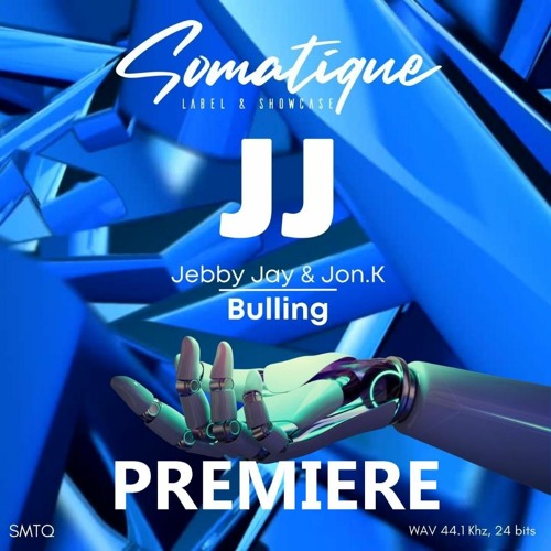 Jebby Jay, Jon.K - Bulling (Original Mix)
