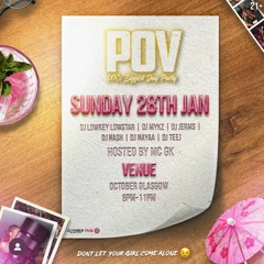 POV 2024 - Day Party - Old School Bashment By @DJMykz_ Hosted by @djrmb_1