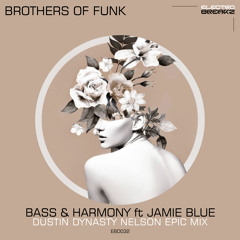 Bass & Harmony (feat. Jamie Blue)