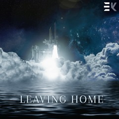 Leaving Home