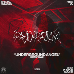 Komorax - Underground angel
