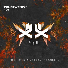 Stranger Smells (Happy 420 Freebie)