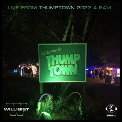 Willisist Live From Thumptown