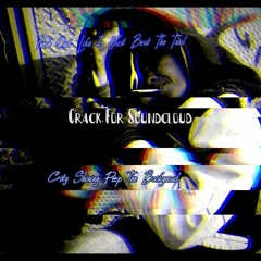 Crack For Soundcloud Prod By Mr.B7ack