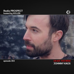 RadioProspect 202 - Johnny Kaos