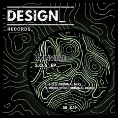 RAINVILLE - Work Ethic (Original Mix) [DESIGN_ Records]