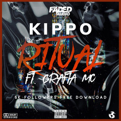 Kippo - Ritual Ft. Grafta Mc (Free Download)