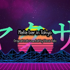 Mafia bar in Tokyo - Original Instrumental