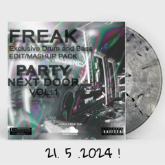 PARTY NEXT DOOR VOL: 1 (BUY=FREEDOWNLOAD)