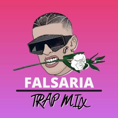 FALSARIA | Trap Mix By Unknown