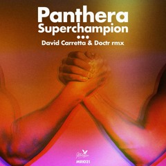 PREMIERE - Panthera - Clarion (Melopee)