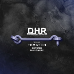 Tom Relio - Drivered (Original Mix)