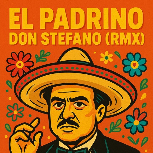 El Padrino - Don Stefano ( Original Mix ).wav