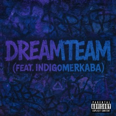 DreamTeam - ExFold (Feat. Indigomerkaba)(Prod x JackRiddle)