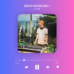 Disco House Mix 1