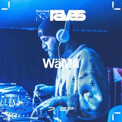 42ravers invites WäMä / podcast #007