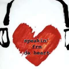 speakin’ frm da heart ft BMERA