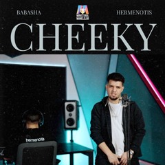 BABASHA X Hermenotis - Cheeky  Official Video