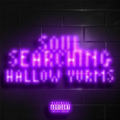 soul searching [hallow + yurms]