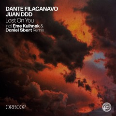 Juan Ddd, Dante Filacanavo - Lost on You (Original Mix)