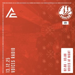 Voices At Night 13.12.25