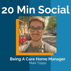 Care Home Management - IHSCM Social Care Masterclass with Mark Topps