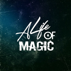 A Life Of Magic by Magician On Duty & Friends