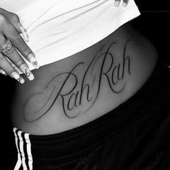 Rah Rah (Ft. AAANSEM)