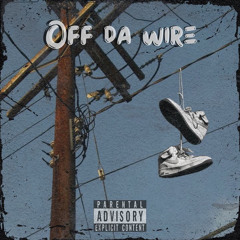 Off Da Wire (ft. Soy)
