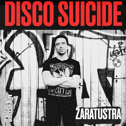 Disco Suicide Mix Series 086 - Zaratustra