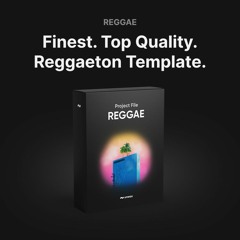 REGGAE | Premium Reggaeton - FL Studio & Ableton Template